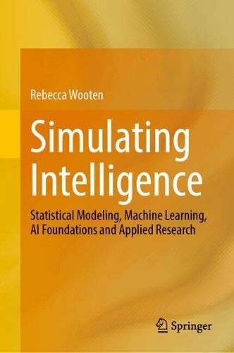 Simulating Intelligence