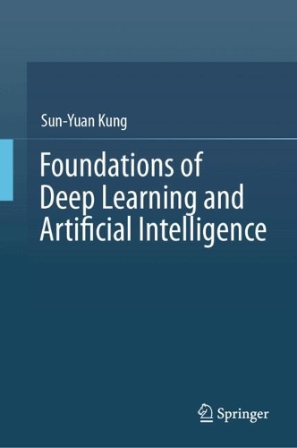 Foundations of Deep Learning and Artificial Intelligence.