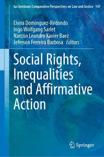 Social Rights, Inequalities and Affirmative Action.