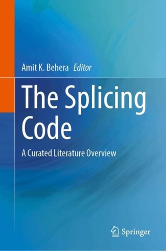 The Splicing Code: A Curated Literature Overview.