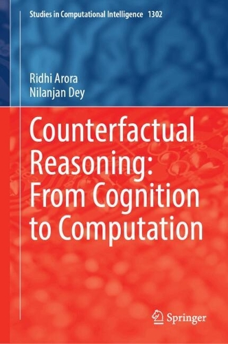 Counterfactual Reasoning: From Cognition to Computation.