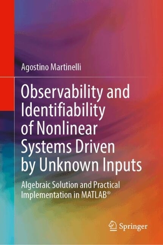 Observability and Identifiability of Nonlinear Systems Driven by Unknown Inputs: Algebraic Solution and Practical Implementation in MATLAB (R).