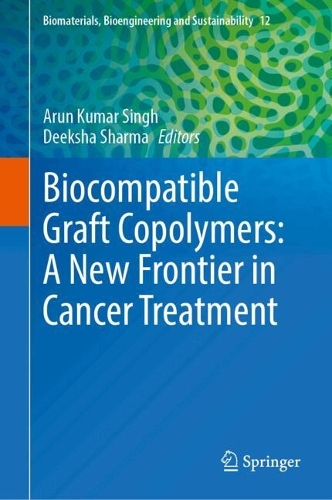 Biocompatible Graft Copolymers: A New Frontier in Cancer Treatment.