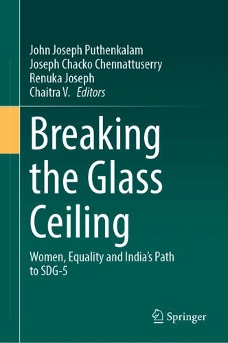 Breaking the Glass Ceiling: Women, Equality and India's Path to SDG-5.