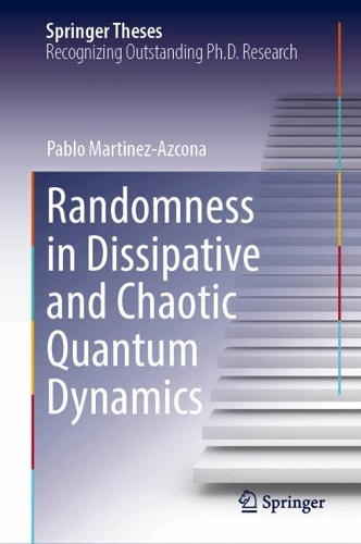 Randomness in Dissipative and Chaotic Quantum Dynamics.