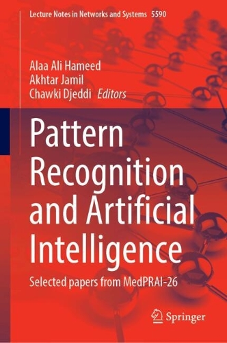 Pattern Recognition and Artificial Intelligence: Selected papers from MedPRAI-26.