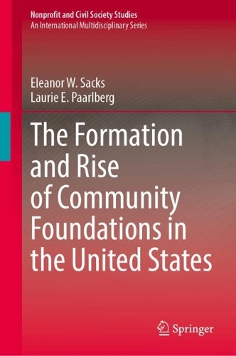 The Formation and Rise of Community Foundations in the United States.