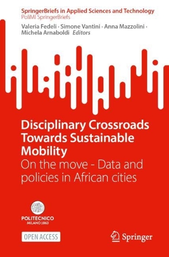 Disciplinary Crossroads Towards Sustainable Mobility: On the move - Data and policies in African cities.