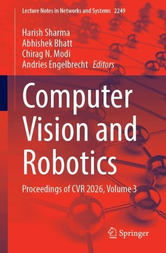Computer Vision and Robotics: Proceedings of CVR 2026, Volume 3.