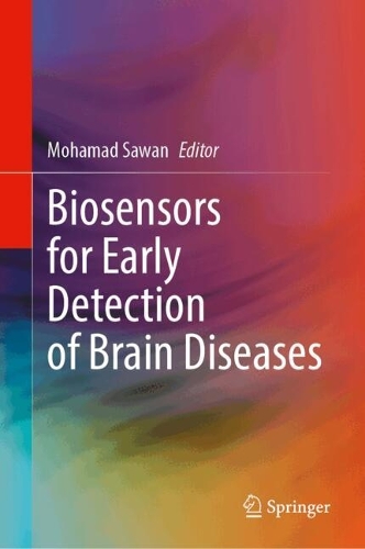 Biosensors for Early Detection of Brain Diseases.