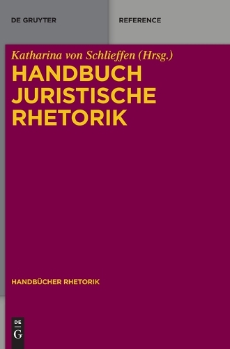 Handbuch Juristische Rhetorik.