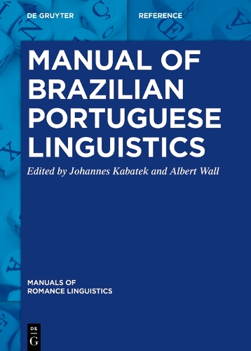 Manual of Brazilian Portuguese Linguistics.