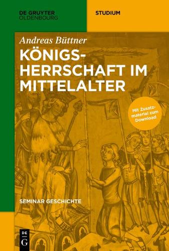 Koenigsherrschaft im Mittelalter.