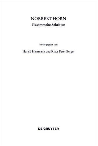 Norbert Horn, Gesammelte Schriften.