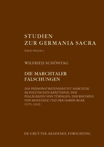 Die Marchtaler Faelschungen