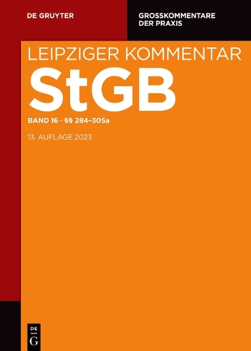 Strafgesetzbuch: Leipziger Kommentar: Grosskommentar
