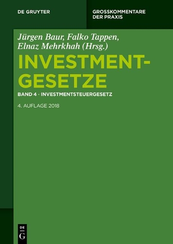 Investmentgesetze: Kommentar zum KAGB und Investmentsteuergesetz.