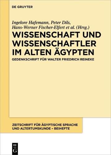 Wissenschaft und Wissenschaftler im Alten Aegypten