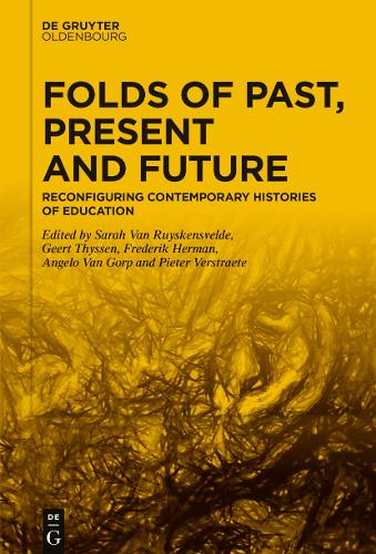 Folds of Past, Present and Future