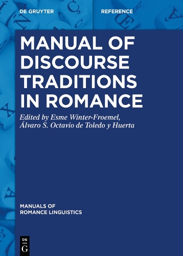 Manual of Discourse Traditions in Romance.