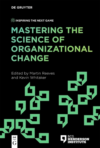 Mastering the Science of Organizational Change.