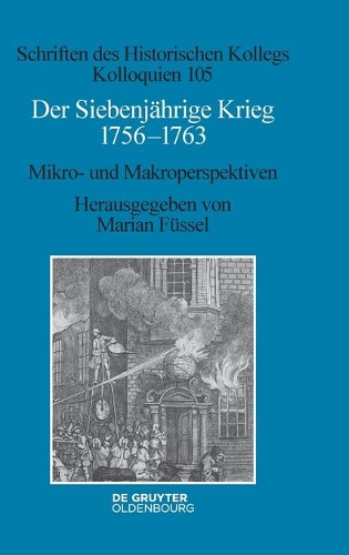 Der Siebenjaehrige Krieg 1756-1763