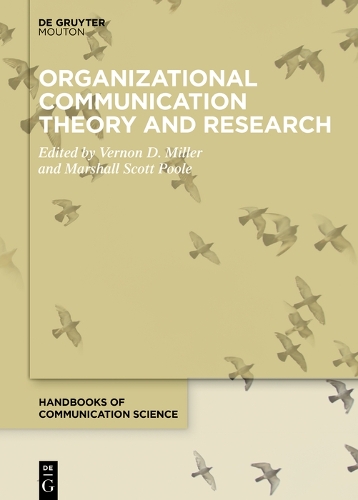 Organizational Communication Theory and Research.