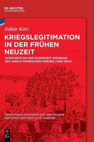 Kriegslegitimation in der Fruehen Neuzeit