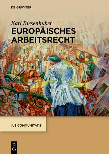Europaeisches Arbeitsrecht.