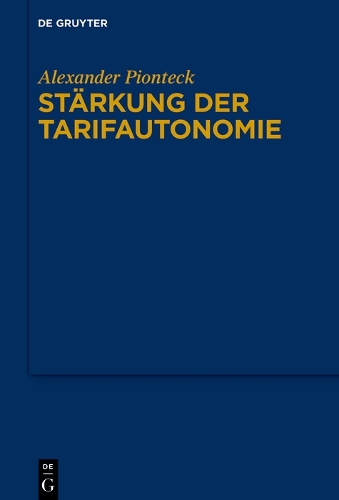 Staerkung der Tarifautonomie.