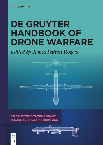 De Gruyter Handbook of Drone Warfare.