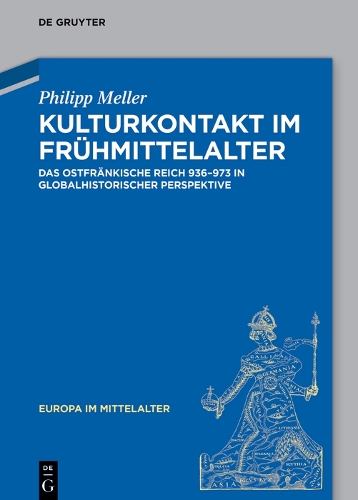 Kulturkontakt im Fruehmittelalter
