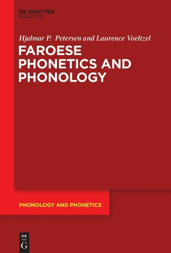 Faroese Phonetics and Phonology.