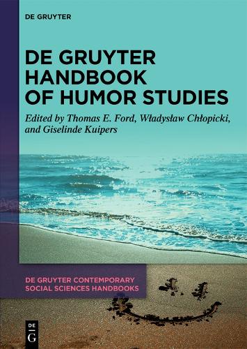 De Gruyter Handbook of Humor Studies.