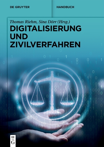 Digitalisierung und Zivilverfahren.