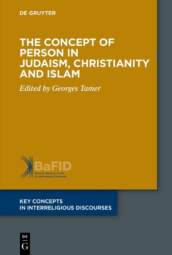 The Concept of Person in Judaism, Christianity and Islam.