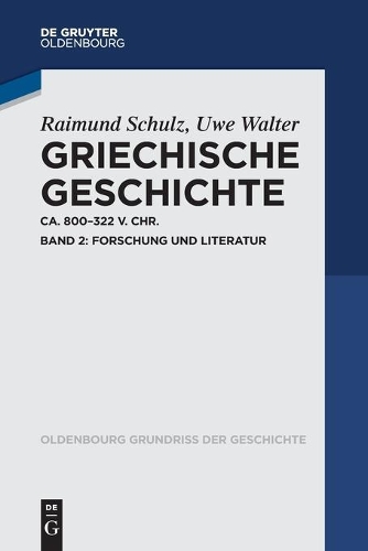 Griechische Geschichte ca. 800 - 322 v. Chr. Band 2.