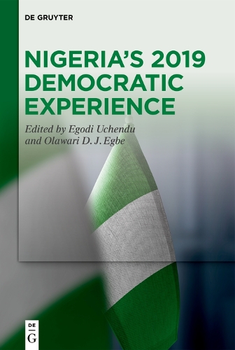 Nigeria's 2019 Democratic Experience.