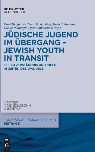 Juedische Jugend im Uebergang / Jewish Youth in Transit