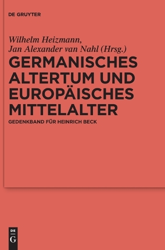 Germanisches Altertum und Europaeisches Mittelalter