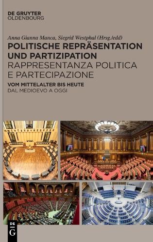 Politische Repraesentation und Partizipation / Rappresentanza politica e partecipazione