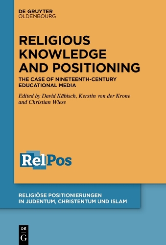 Religious Knowledge and Positioning in the Ninteenth Century