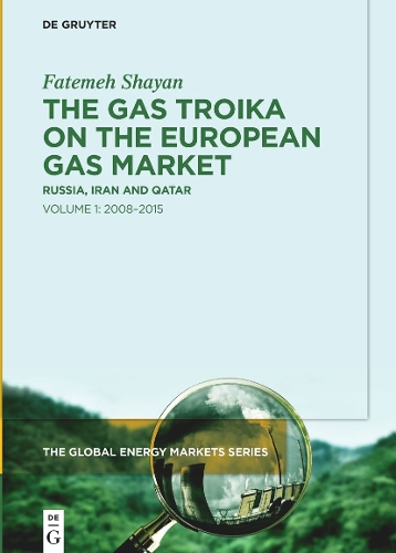 The Gas Troika on the European Gas Market
