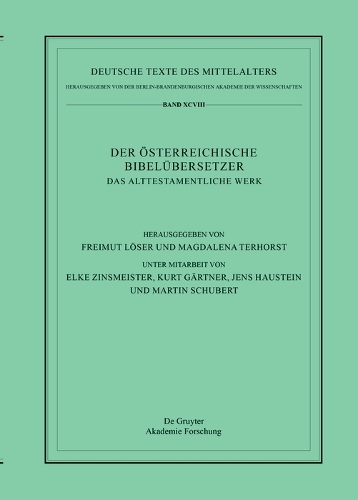 Der Oesterreichische Bibeluebersetzer. Band 1