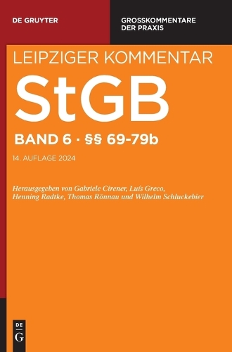 Strafgesetzbuch. Leipziger Kommentar: Grosskommentar.