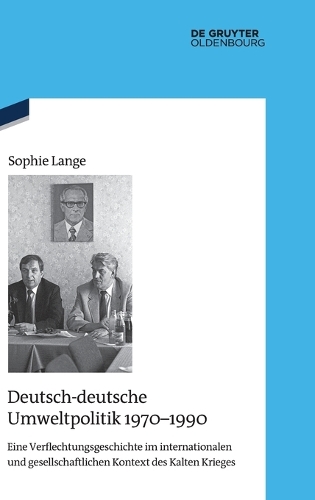 Deutsch-deutsche Umweltpolitik 1970-1990