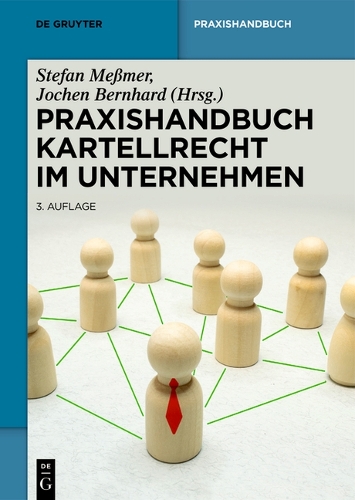 Praxishandbuch Kartellrecht im Unternehmen.