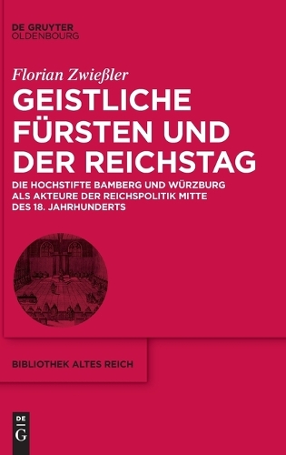Geistliche Fuersten und der Reichstag