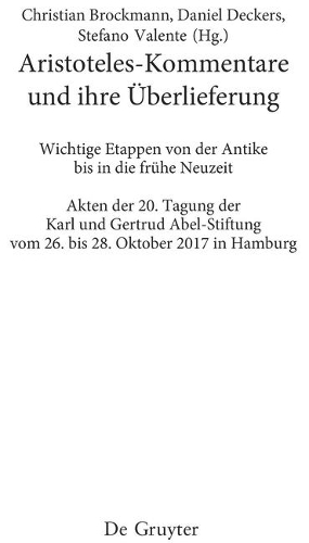 Aristoteles-Kommentare und ihre Ueberlieferung