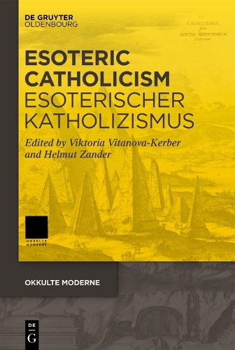 Esoteric Catholicism / Esoterischer Katholizismus.